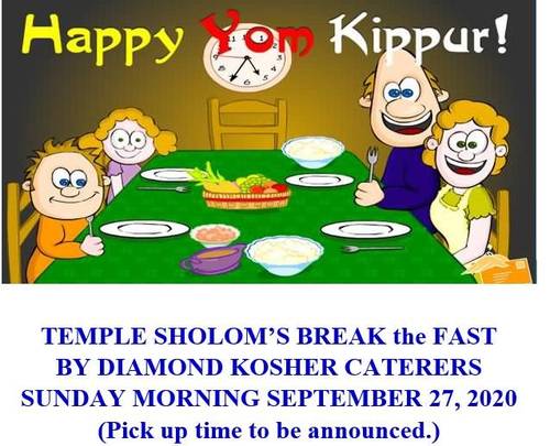 Banner Image for Yom Kippur Break the Fast to go pickup at Temple Sholom between 10 a.m. & 12:30 p.m. September 27th